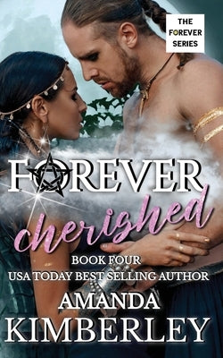 Forever Cherished by Kimberley, Amanda