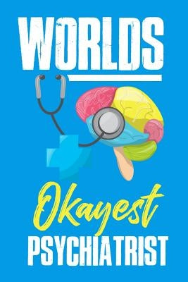 Worlds Okayest Psychiatrist by Lennie, Thoughtful