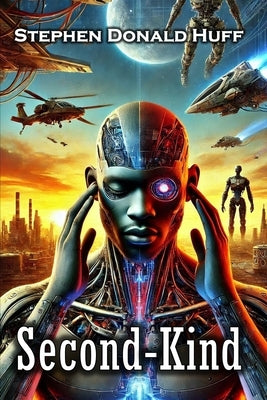 Second-Kind: Nightland: Collected Short Stories 2016 by Huff, Stephen Donald