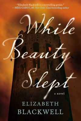 While Beauty Slept by Blackwell, Elizabeth