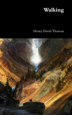Walking by Thoreau, Henry David