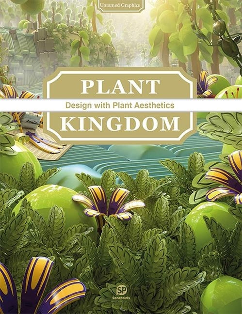 Plant Kingdom by Sendpoints