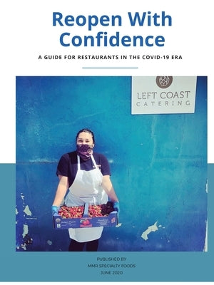 Reopen with Confidence: A Guide for Restaurants in the COVID-19 Era by Gilbert, Merril
