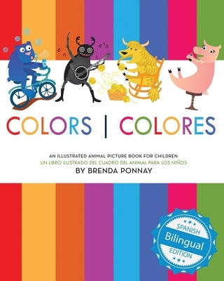Colors / Colores by Ponnay, Brenda