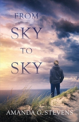 From Sky to Sky by Stevens, Amanda G.