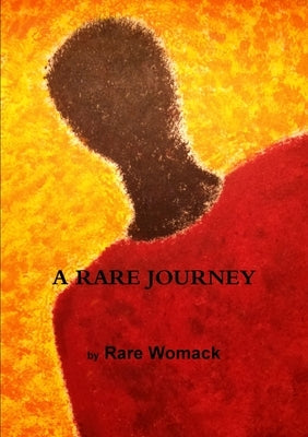 A Rare Journey by Womack, Rare