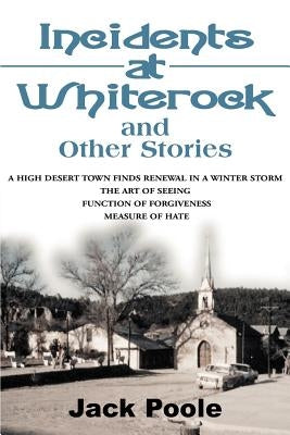 Incidents at Whiterock: And Other Stories by Poole, Jack