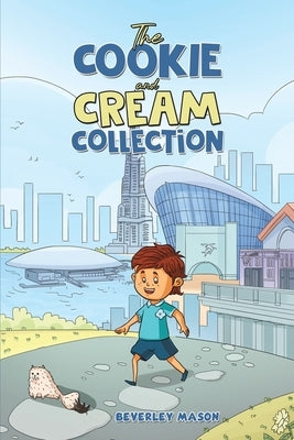 The Cookie and Cream Collection by Mason, Beverley