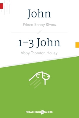 John, 1-3 John by Hailey, Abby Thornton