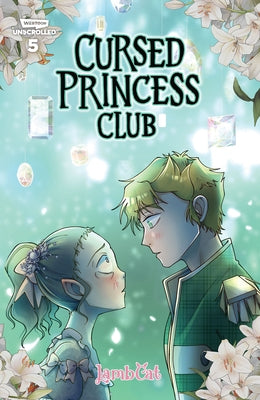 Cursed Princess Club Volume Five: A Webtoon Unscrolled Graphic Novel by Lambcat