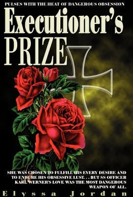 Executioner's Prize by Jordan, Elyssa