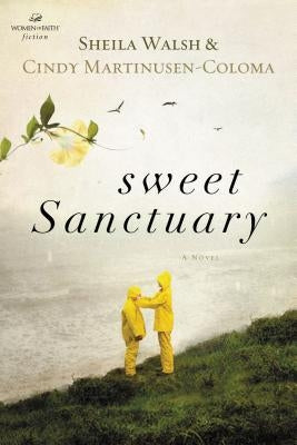 Sweet Sanctuary by Walsh, Sheila