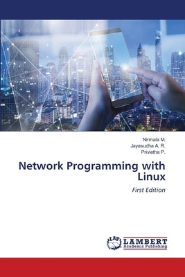 Network Programming with Linux by M, Nirmala