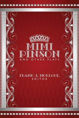 Mimi Pinson and Other Plays by Busnach, William