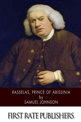 Rasselas, Prince of Abissinia by Johnson, Samuel
