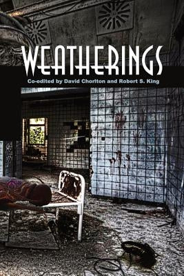Weatherings by Chorlton, David