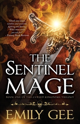 The Sentinel Mage by Gee, Emily