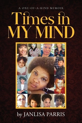 Times in My Mind by Parris, Janlisa