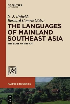 Languages of Mainland Southeast Asia by Enfield, N. J.