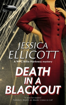 Death in a Blackout by Ellicott, Jessica