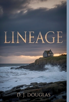 Lineage by Douglas, D. J.