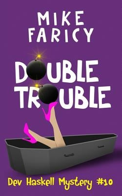 Double Trouble by Faricy Faricy, Mike
