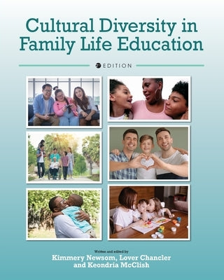 Cultural Diversity in Family Life Education by Newsom, Kimmery