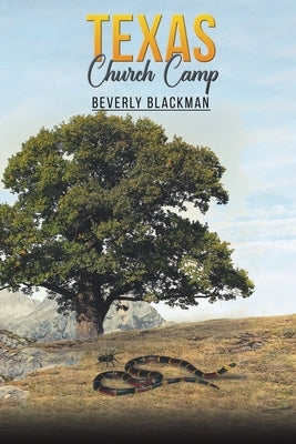 Texas Church Camp by Blackman, Beverly