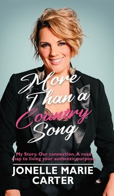 More Than A Country Song by Carter, Jonelle Marie M.