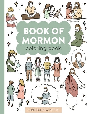 Book of Mormon Coloring Book by Fhe, Come Follow Me