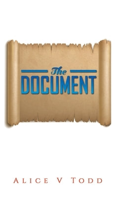 The Document by Todd, Alice V.