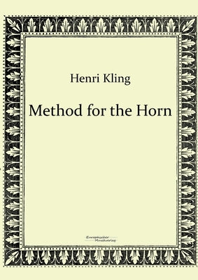Method for the Horn by Kling, Henri