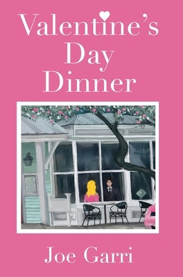 Valentine's Day Dinner by Garri, Joe