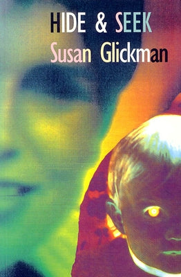 Hide & Seek by Glickman, Susan