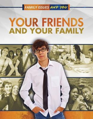 Your Friends and Your Family by Bishop, Vincent