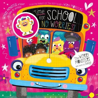 Time for School... No Worries! by Greening, Rosie