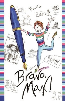 Bravo, Max! by Grindley, Sally