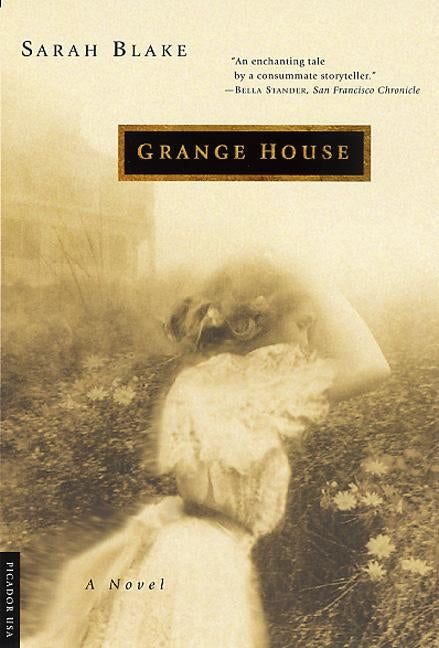 Grange House by Blake, Sarah