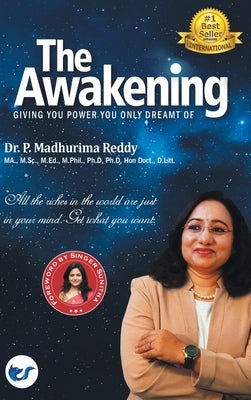 The Awakening by Reddy, P. Madhurima