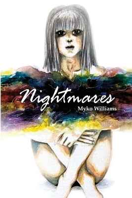 Nightmares by Williams, Myko
