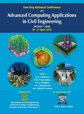 Advanced Computing Applications in Civil Engineering by Bhikshma, V.