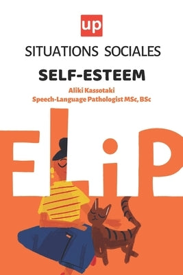 Social Situations Self-esteem by Kassotaki, Aliki