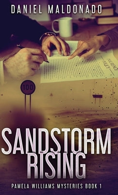 Sandstorm Rising by Maldonado, Daniel