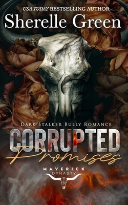Corrupted Promises by Green, Sherelle