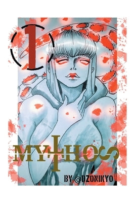 Mythos by Dzonikyo