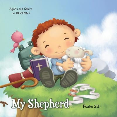 My Shepherd: Psalm 23 by De Bezenac, Agnes