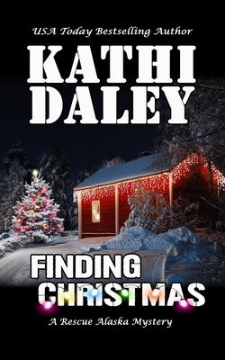 Finding Christmas by Daley, Kathi