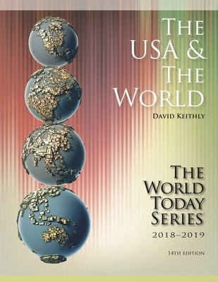 USA and The World 2018-2019 by Keithly, David M.