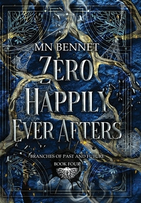 Zero Happily Ever Afters by Bennet, Mn