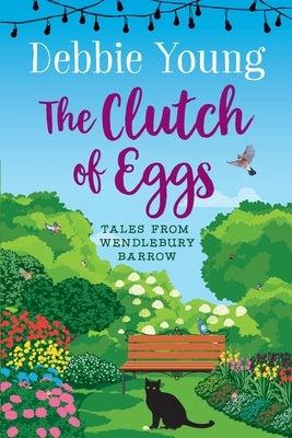 The Clutch of Eggs by Young, Debbie